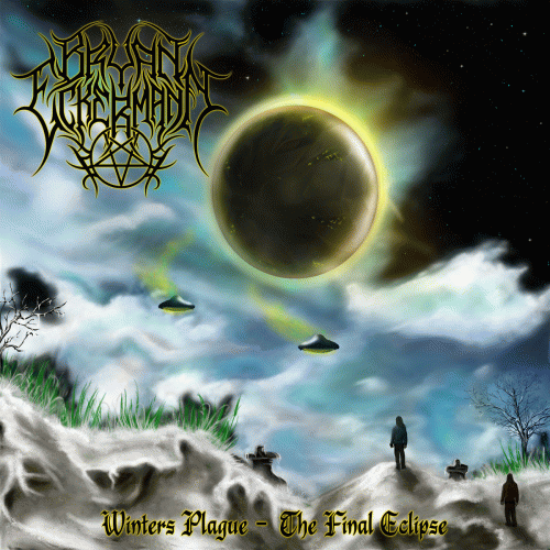 Bryan Eckermann : Winters Plague (The Final Eclipse)